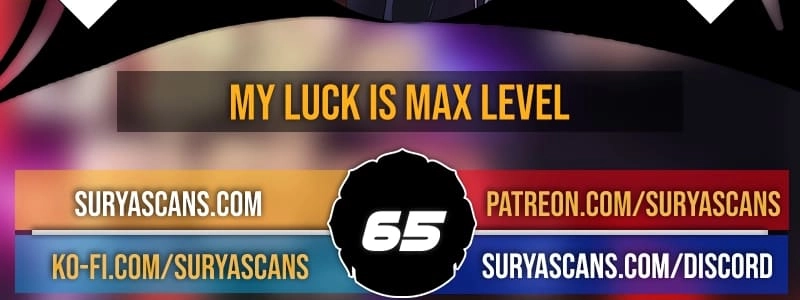 I Have Max Level Luck Chapter 65 Page 4