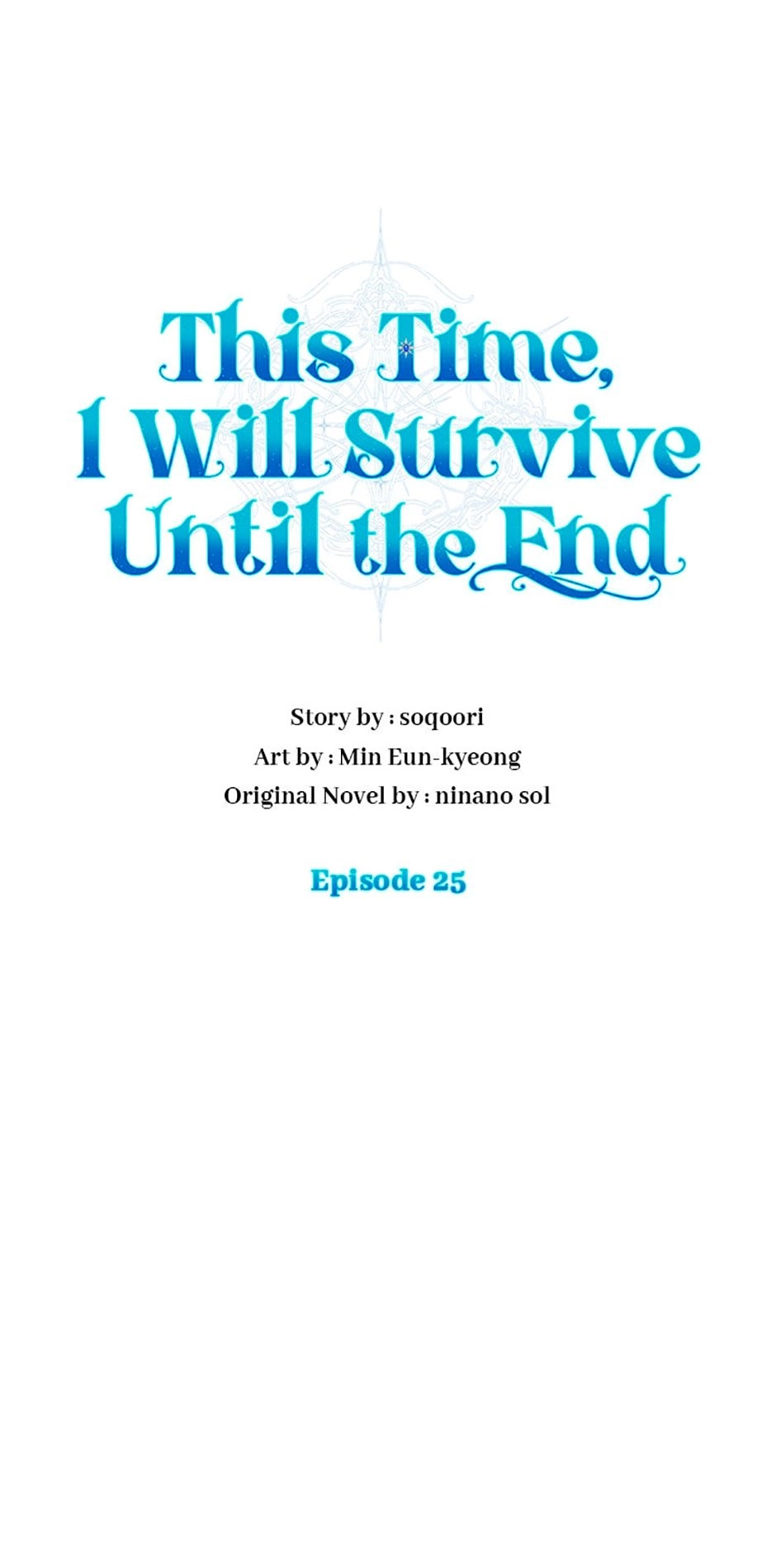 In This Life, I Will Survive Until the End Chapter 25 Page 47