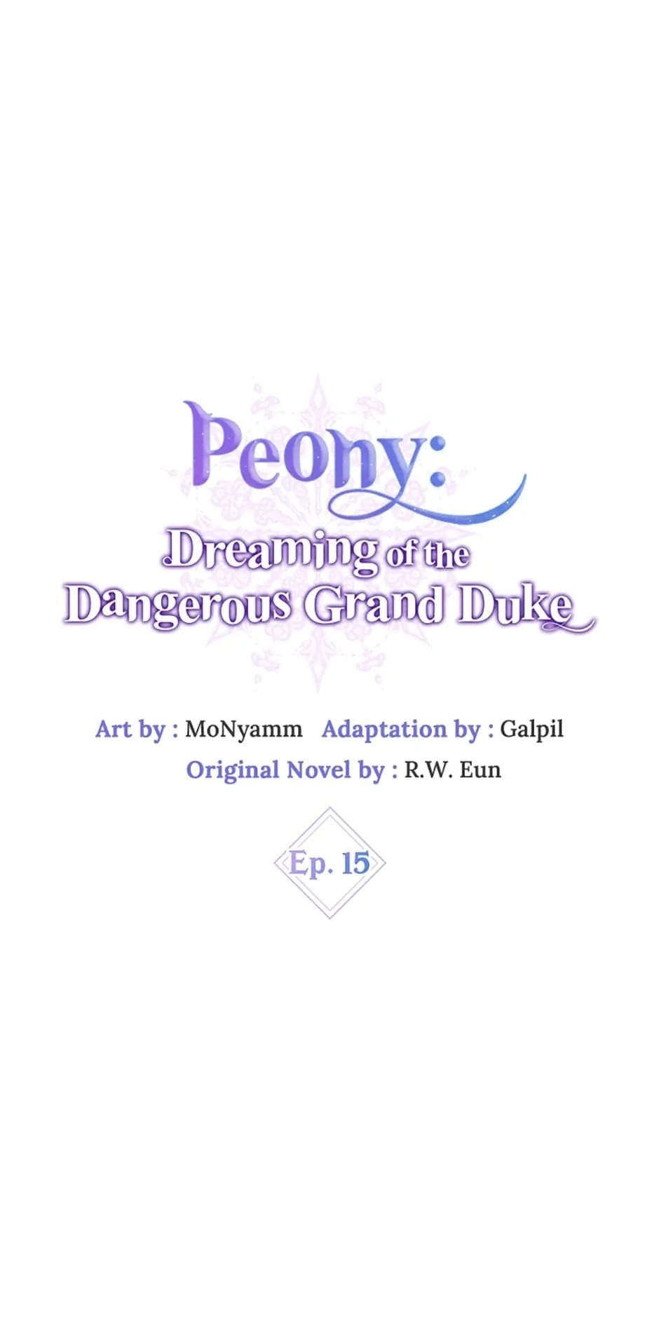 Peony: Dreaming of the Dangerous Grand Duke Chapter 15 Page 4
