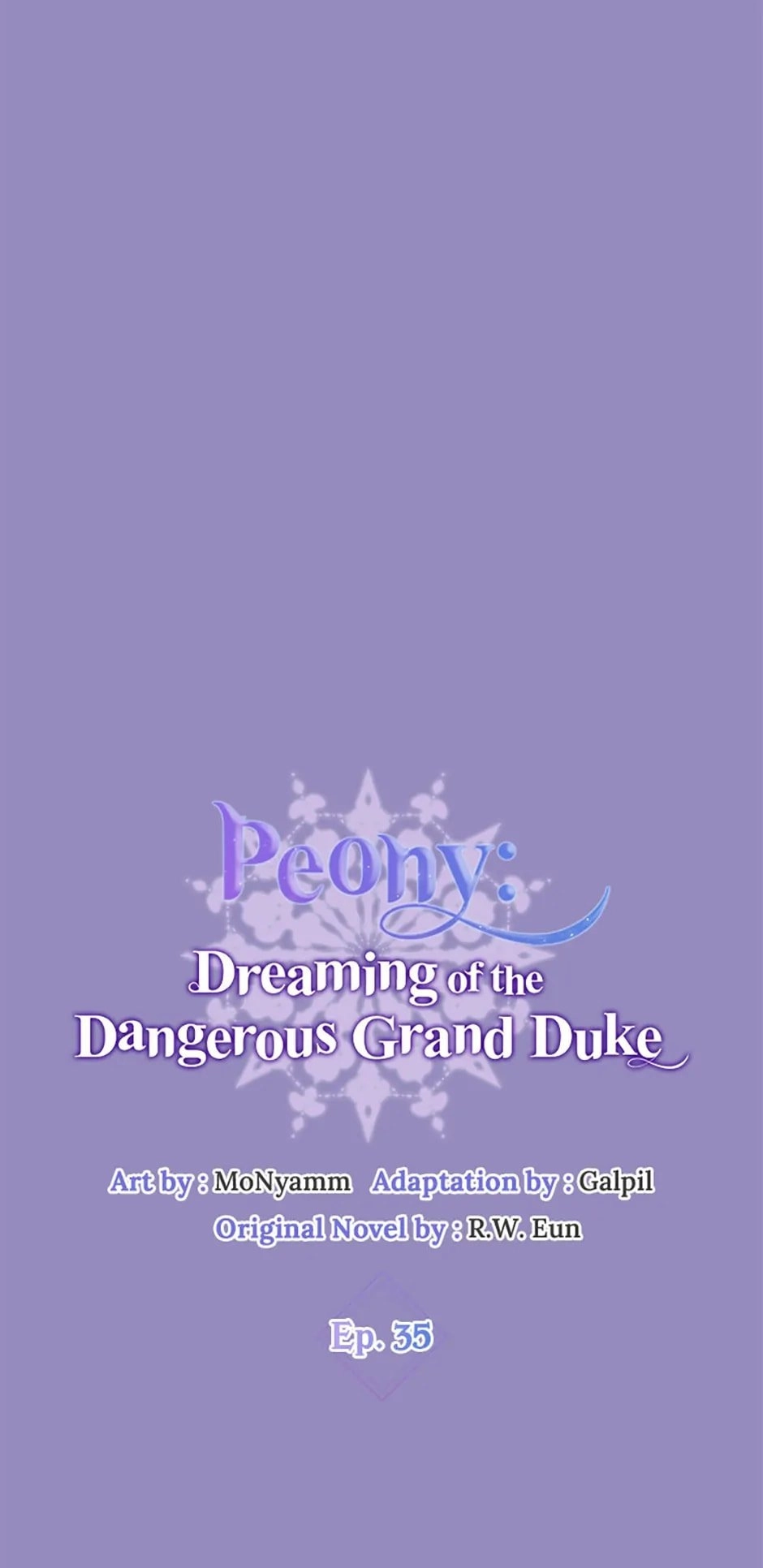 Peony: Dreaming of the Dangerous Grand Duke Chapter 35 Page 52