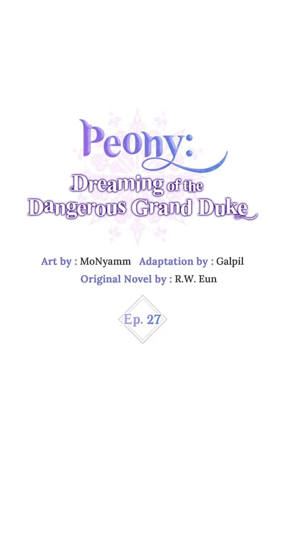 Peony: Dreaming of the Dangerous Grand Duke Chapter 27 Page 11